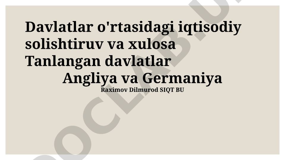 Angliya va Germaniyaning iqtisodiy ko'rsatkichlari taqqoslanishi