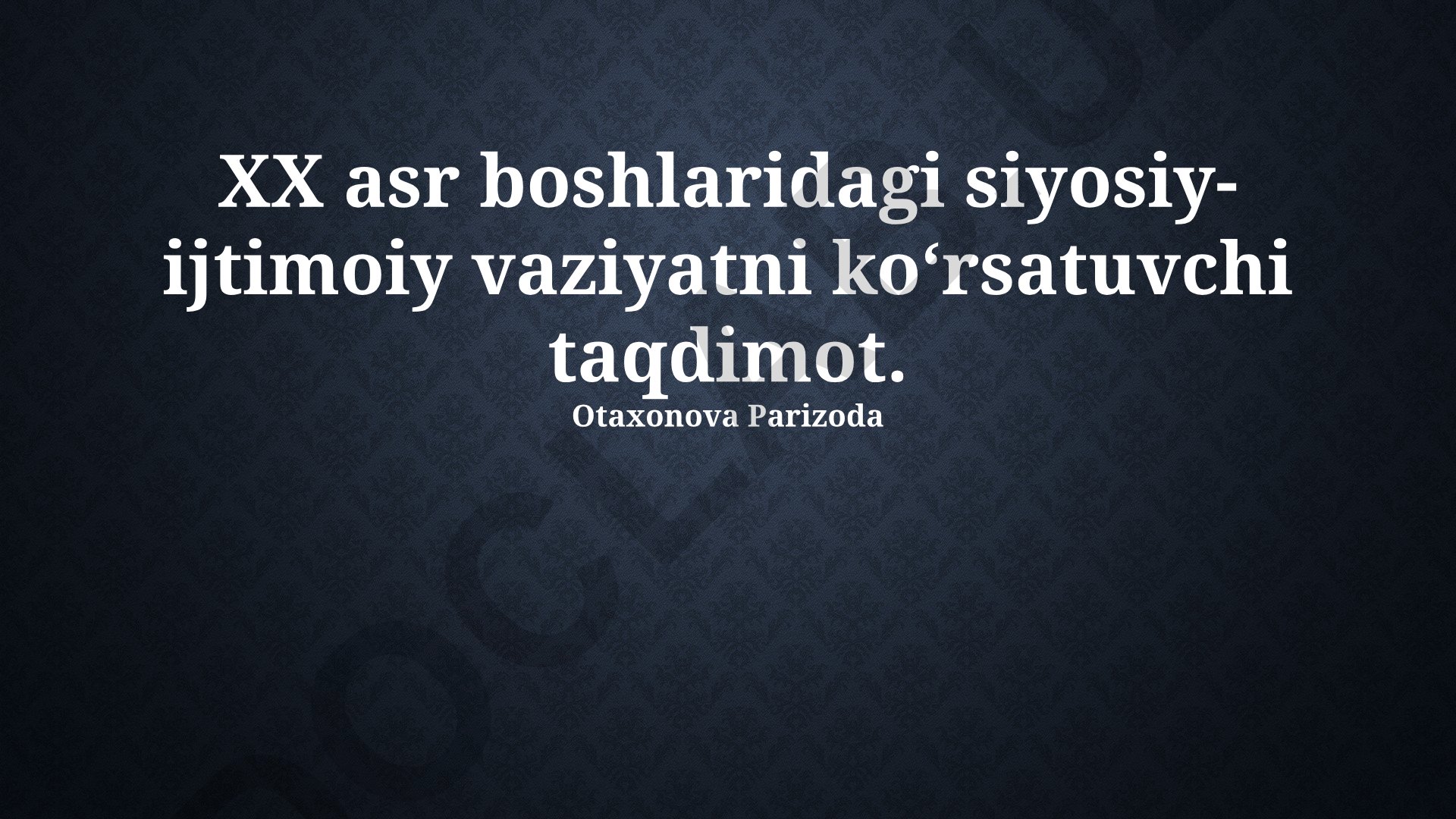 XX asr boshlarida Turkistonda siyosiy-ijtimoiy vaziyat