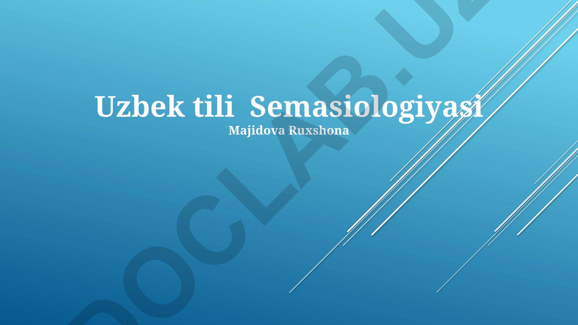 O'zbek tilshunosligida semasiologiyaning asosiy yo'nalishlari va semantik o'zgarishlar