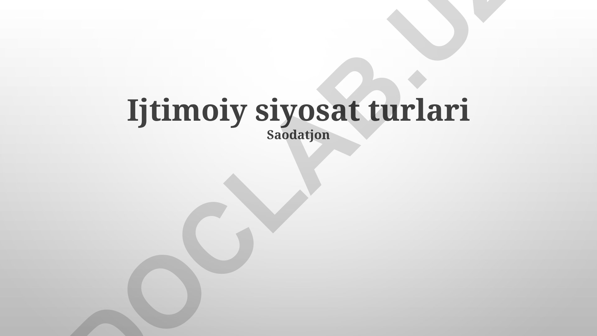 Ijtimoiy siyosat turlari