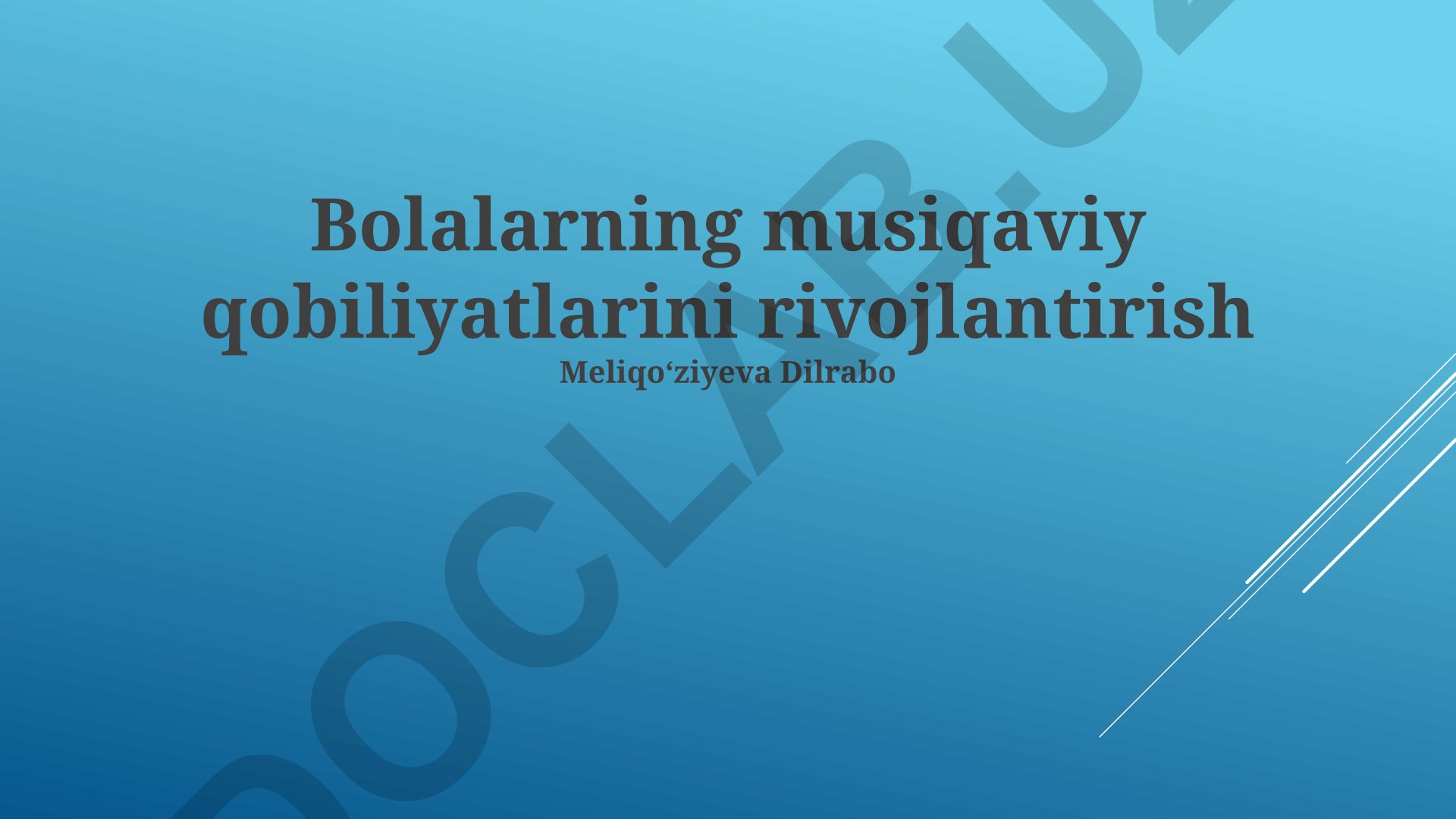 Bolalarning musiqaviy qobiliyatlarini rivojlantirish