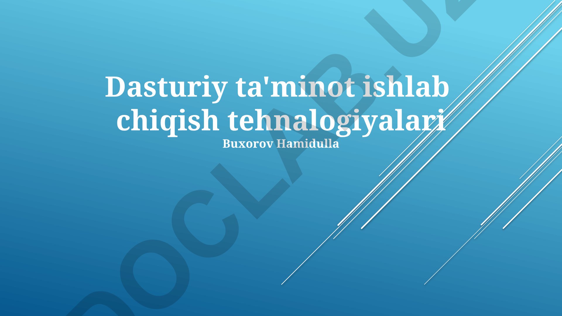 Dasturiy ta'minot ishlab chiqish texnologiyalari