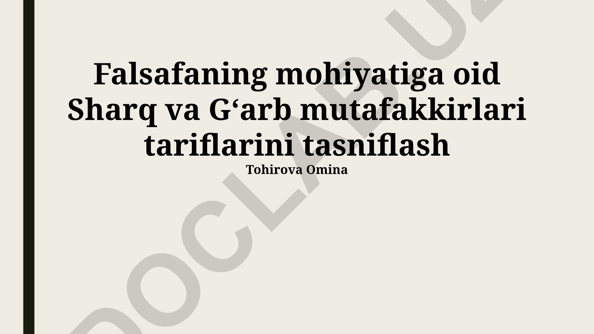 Sharq va G'arb falsafasida falsafa mohiyatining ta'riflari