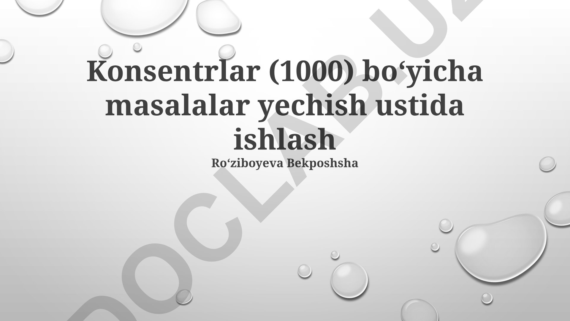 Konsentratsiya masalalarini yechish va formulalari