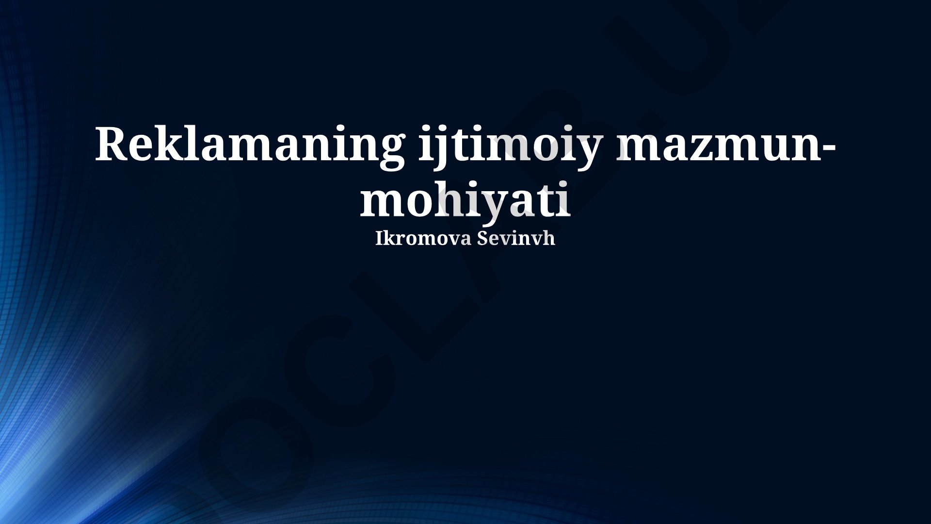 Reklamaning ijtimoiy mazmun-mohiyati