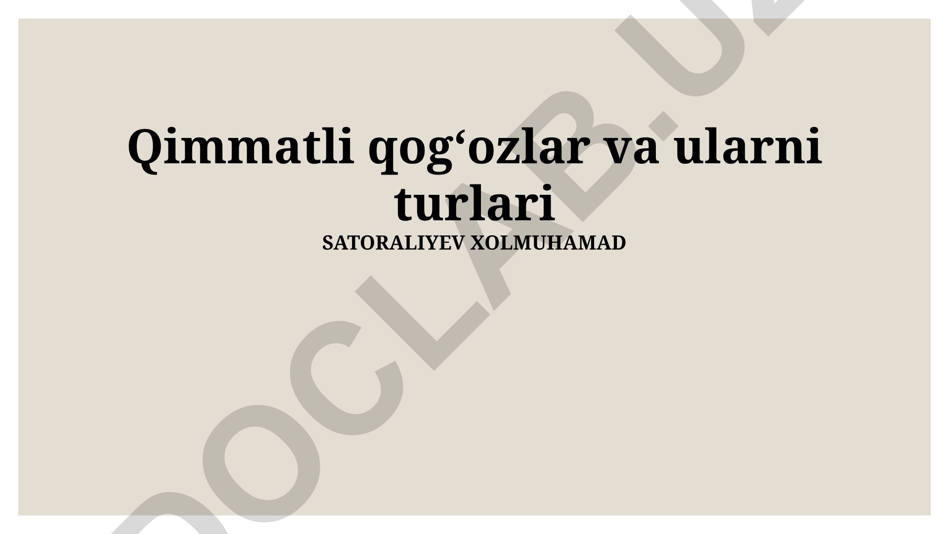 Qimmatli qogʻozlar va ularning turlari