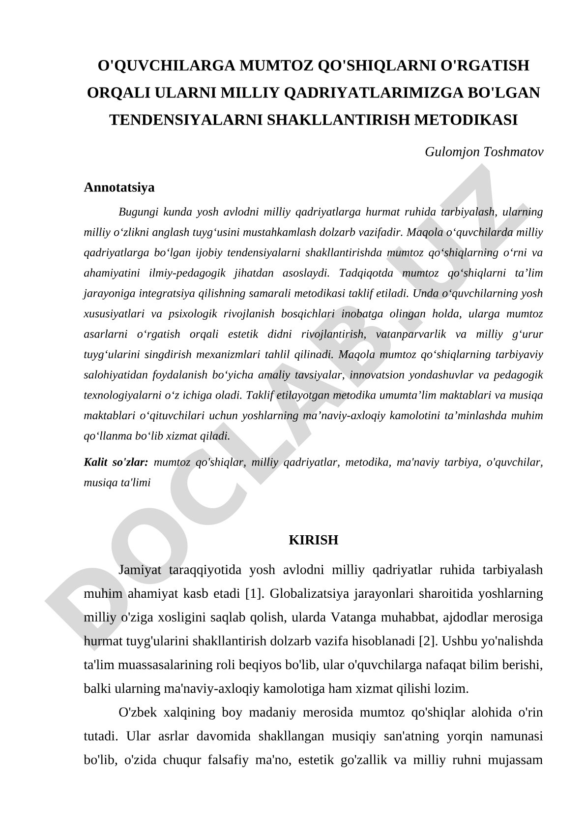 O'quvchilarga mumtoz qo'shiqlarni o'rgatish orqali ularni milliy qadriyatlarimizga bo'lgan tendensiyalarni shakllantirish metodikasi