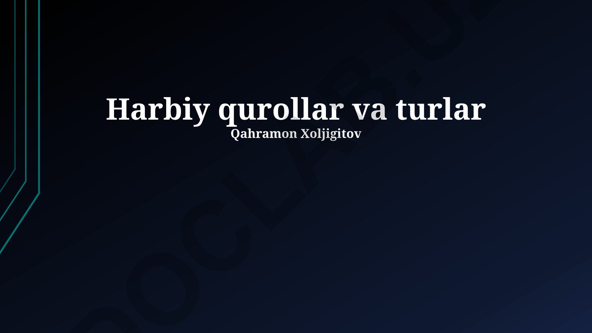 Harbiy qurollar va turlari