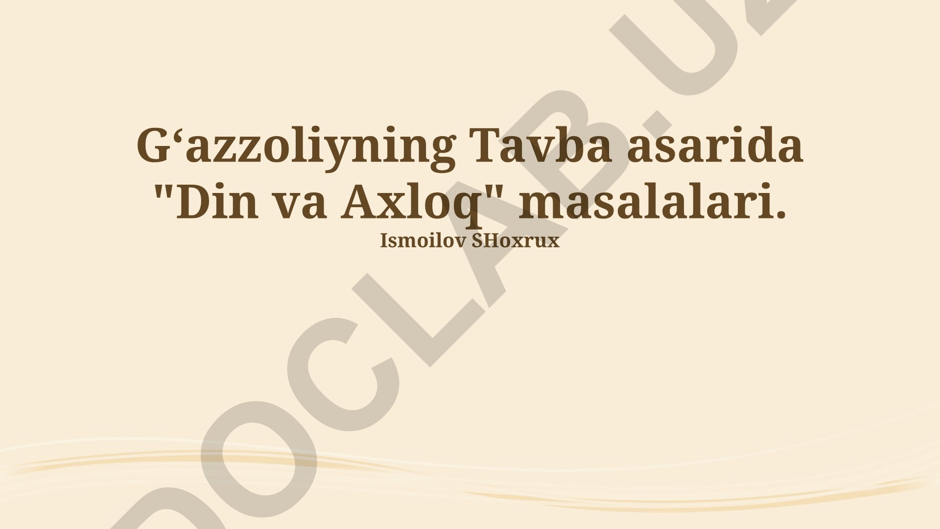 Gʻazzoliyning Tavba asarida din va axloq masalalari