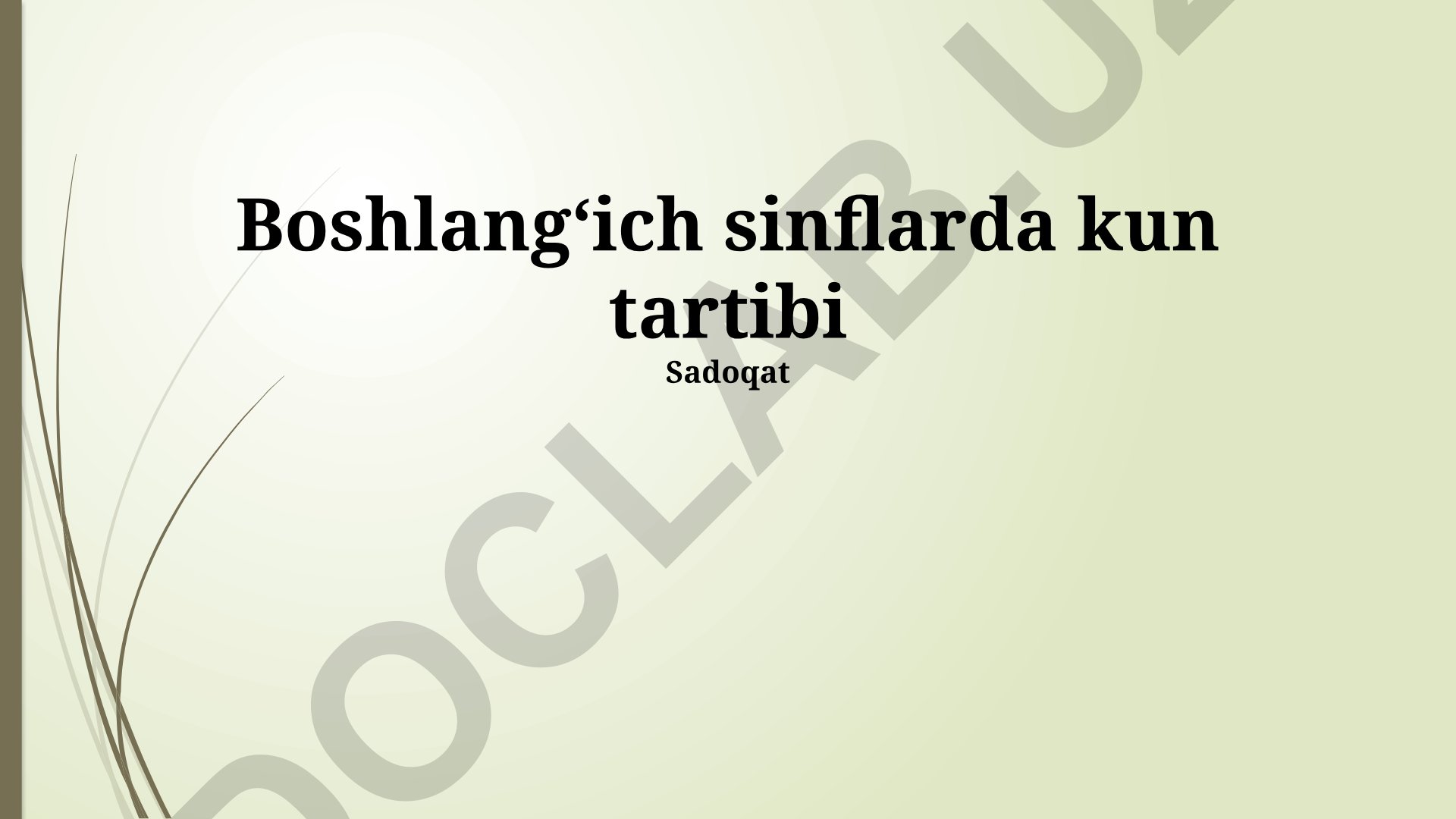 Boshlangʻich sinflarda kun tartibi va dars jadvali