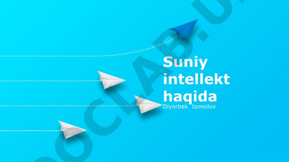 Suniy intellekt haqida