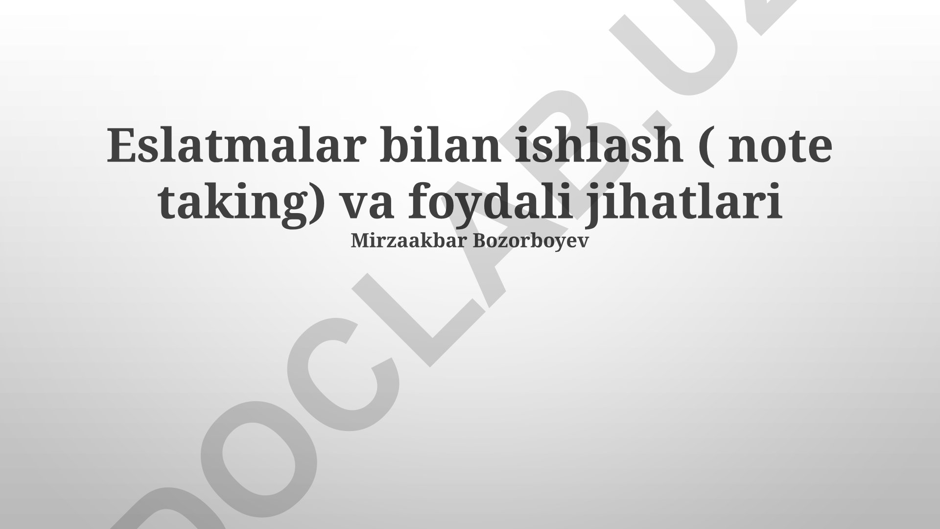 Eslatmalar bilan ishlash va foydali jihatlari