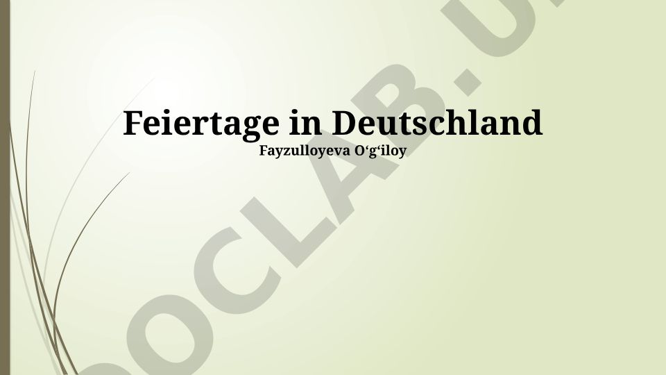 Germaniyada bayramlar tarixi va mintaqaviy farqlar