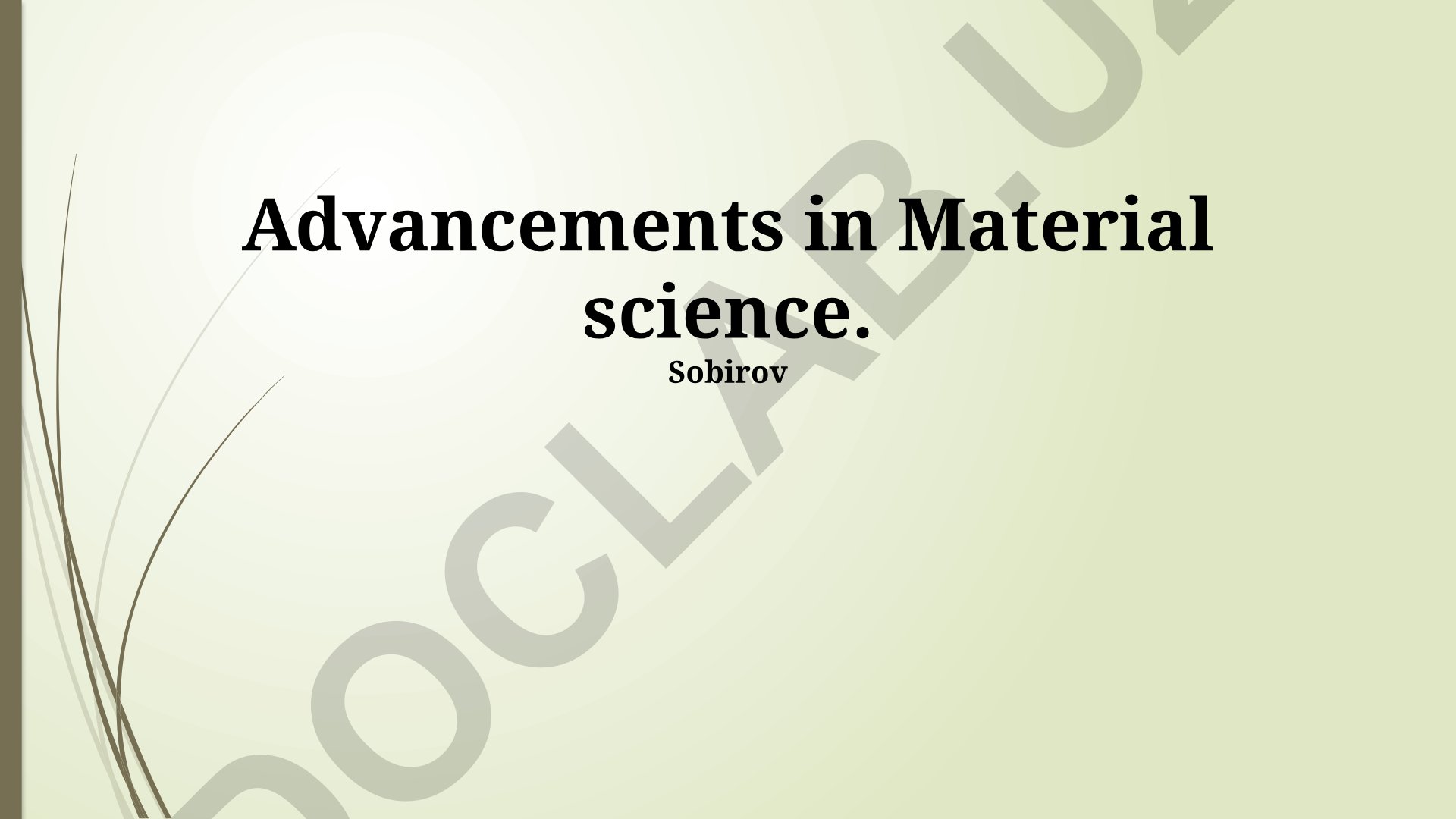 Advancements in Material Science