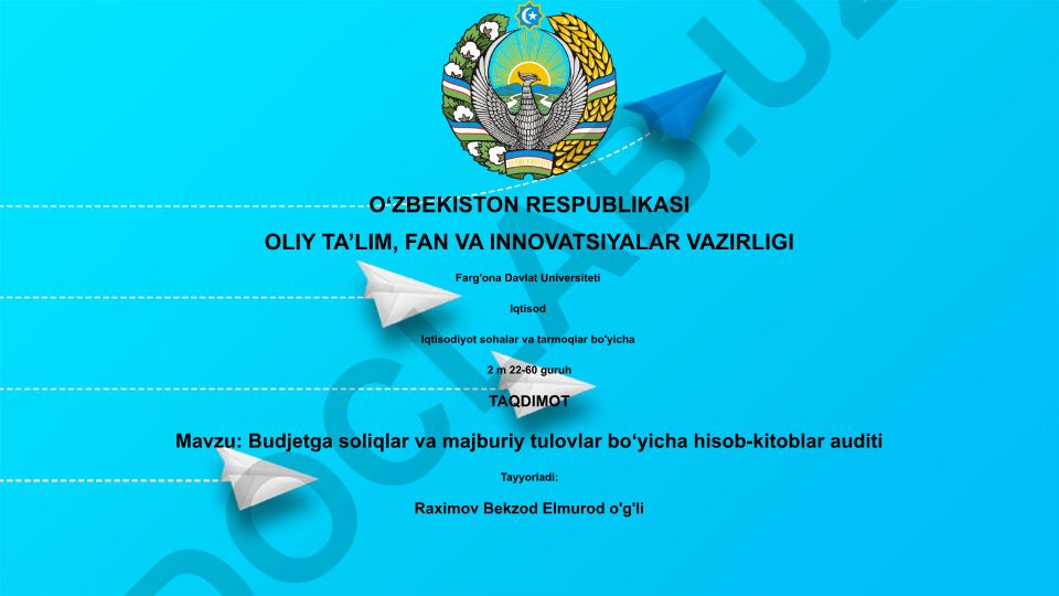 Budjetga soliqlar va majburiy tulovlar bo‘yicha hisob-kitoblar auditi