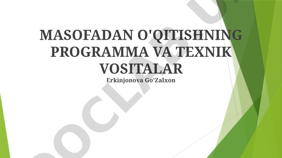 Masofadan o'qitishning programma va texnik vositalari