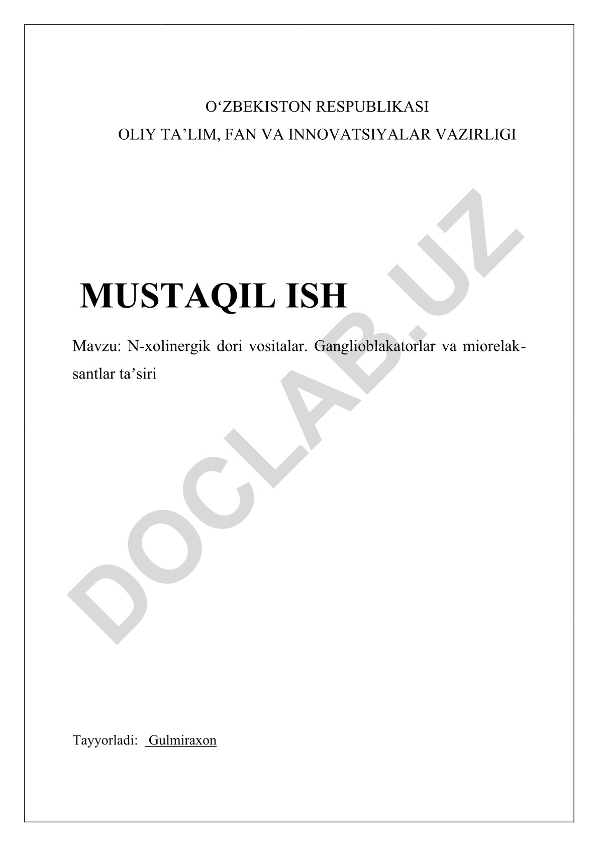 N-xolinergik dori vositalar. Ganglioblakatorlar va miorelaksantlar taʼsiri