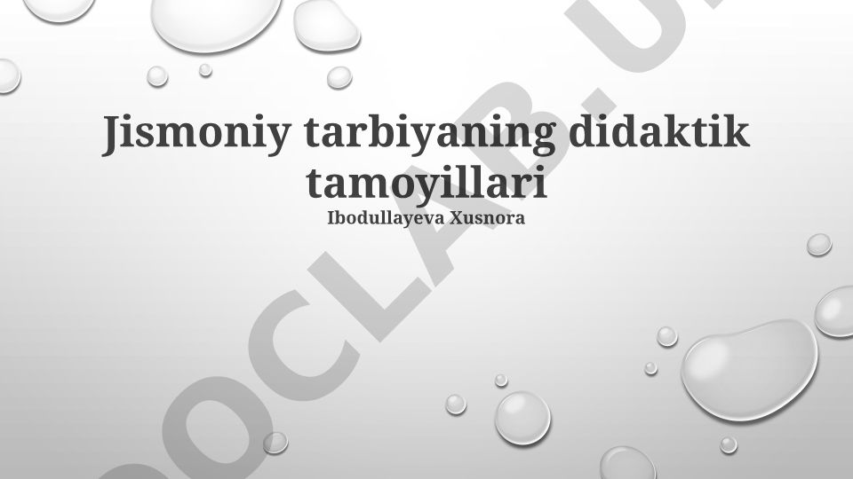 Jismoniy tarbiyaning didaktik tamoyillari