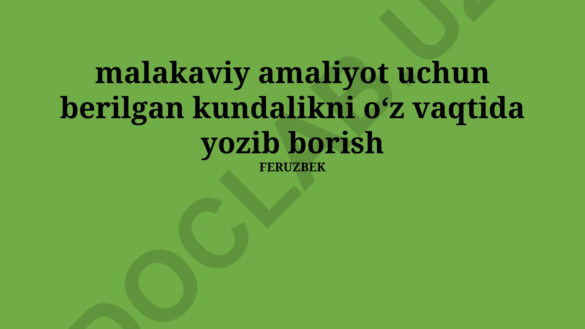 Malakaviy amaliyot kundaligi va vaqtni samarali boshqarish