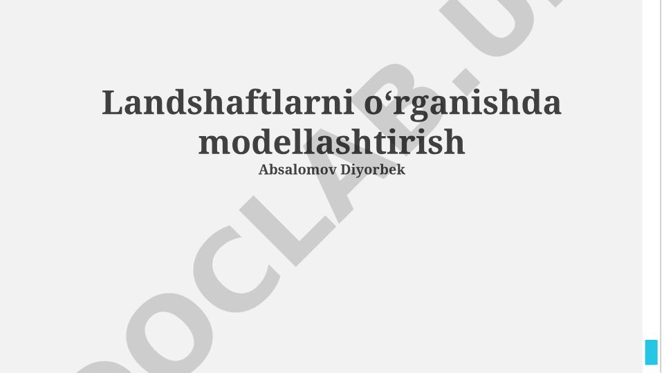 Landshaftlarni oʻrganishda modellashtirish