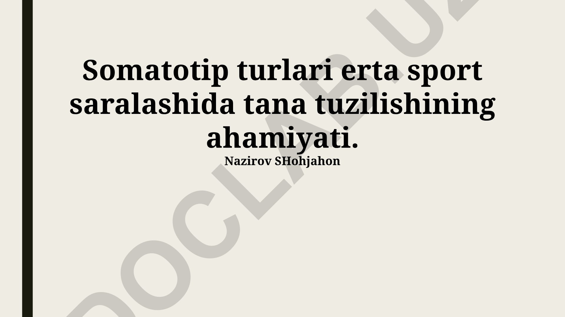 Somatotip turlari erta sport saralashida tana tuzilishining ahamiyati
