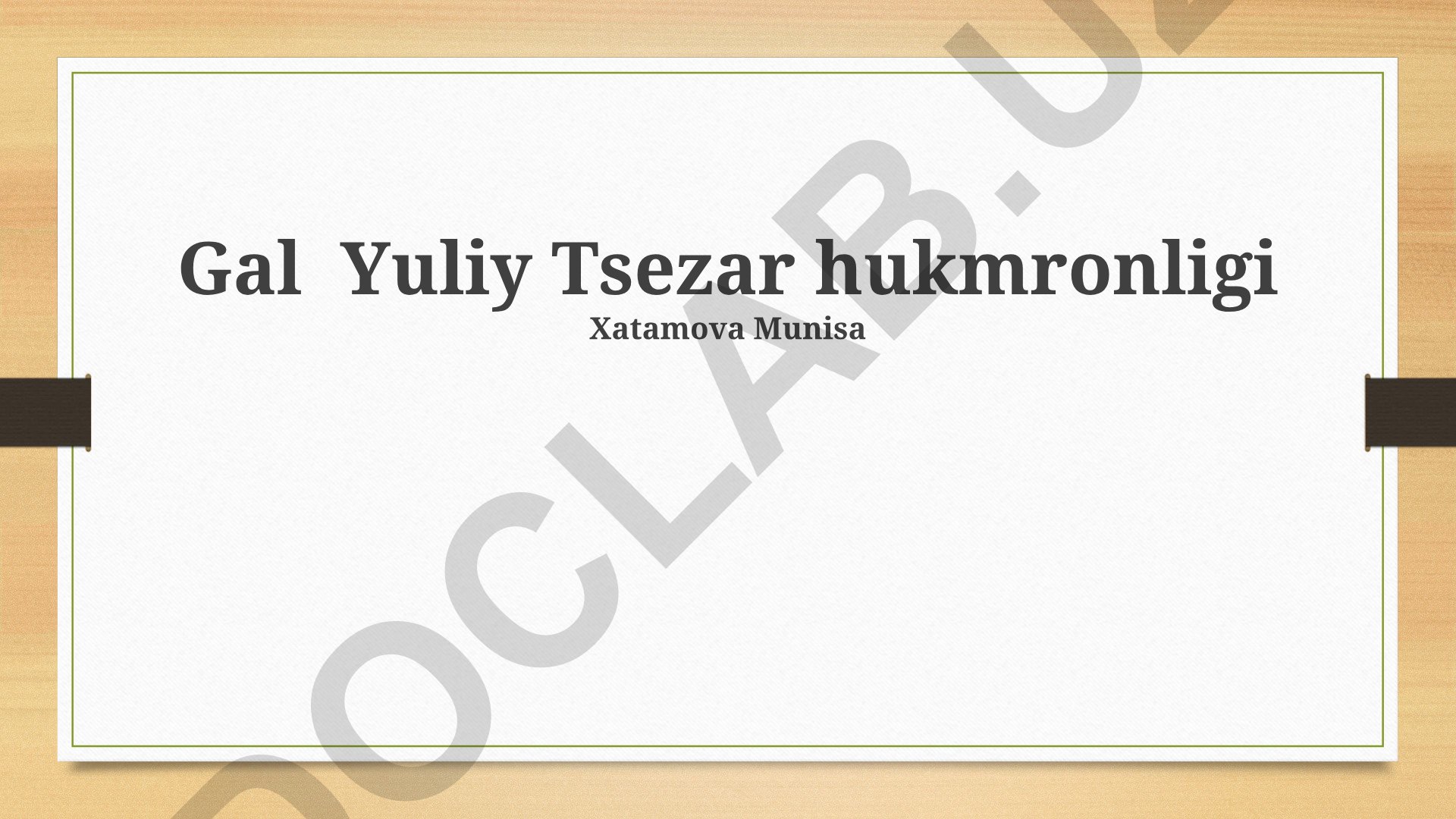 Gayus Yuliy Tsezar hukmronligi va siyosiy merosi
