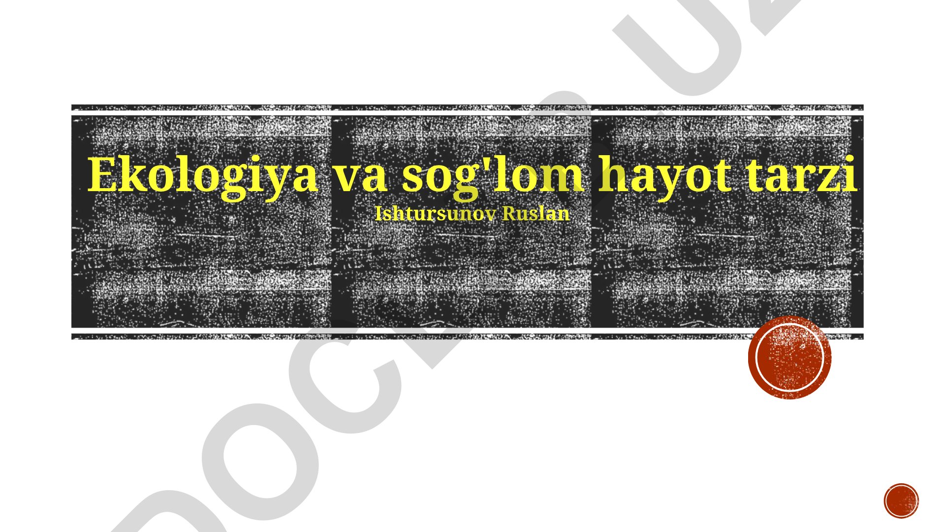 Ekologiya va sog'lom hayot tarzi