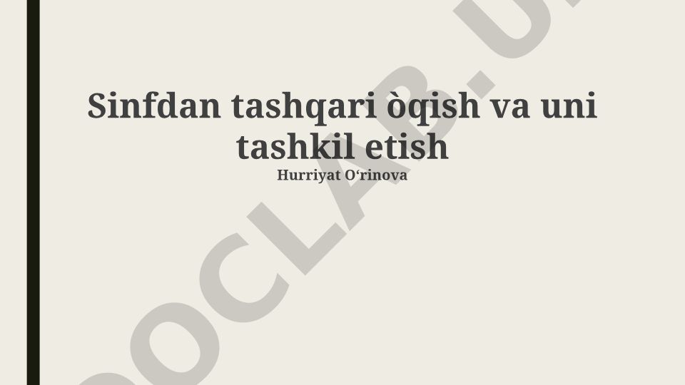 O'quvdan tashqari mutolaaning ahamiyati va tashkil etish usullari