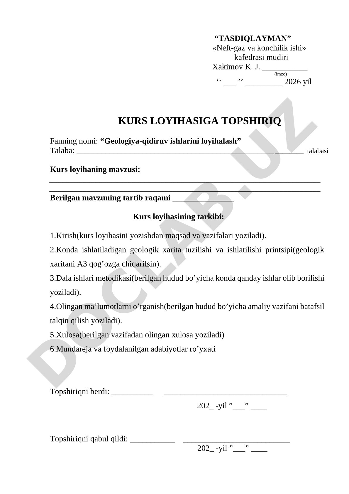 Geologiya-qidiruv ishlarini loyihalash kurs loyihasi topshirig'i