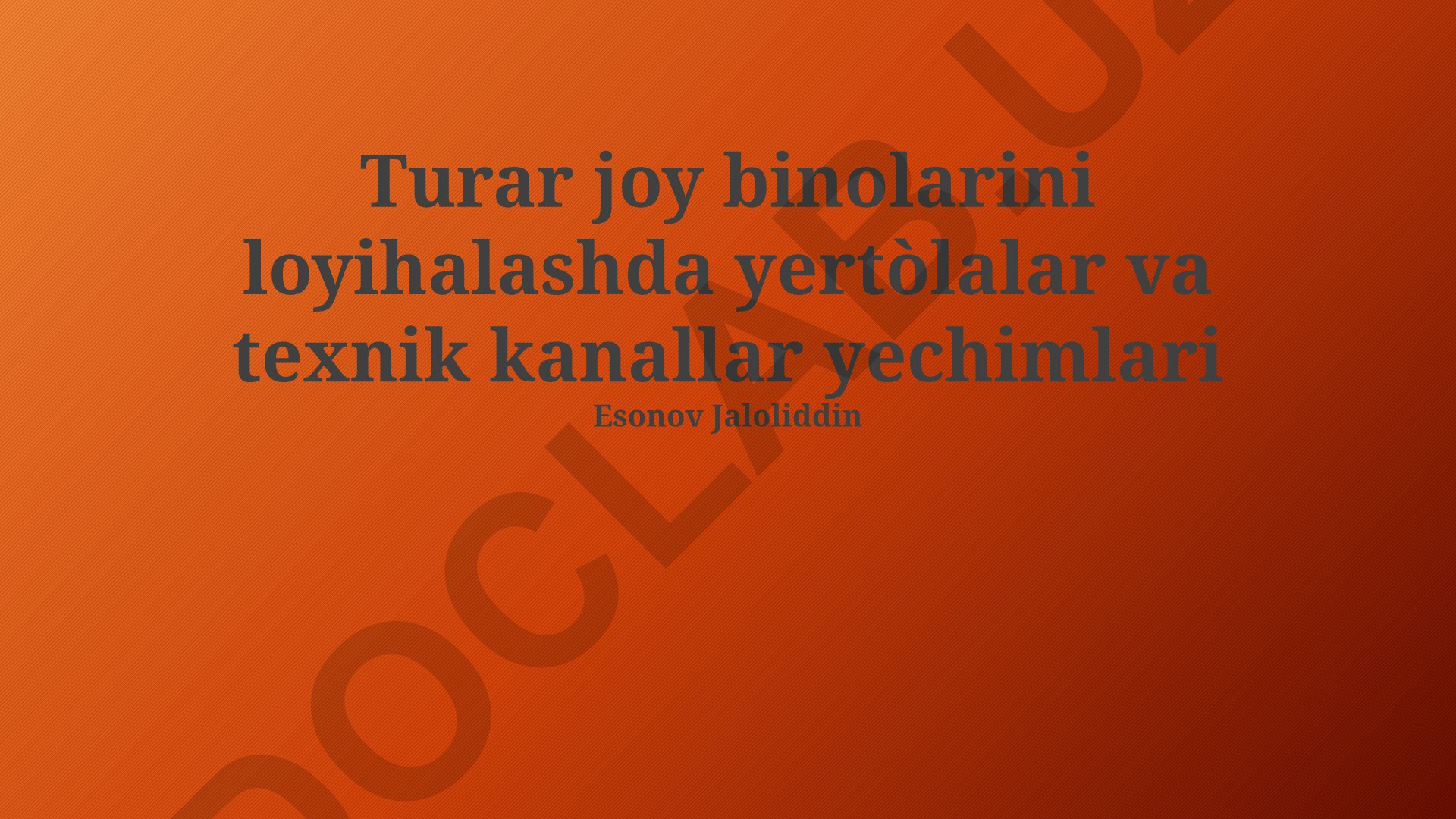 Turar joy binolarini loyihalashda yertòlalar va texnik kanallar yechimlari