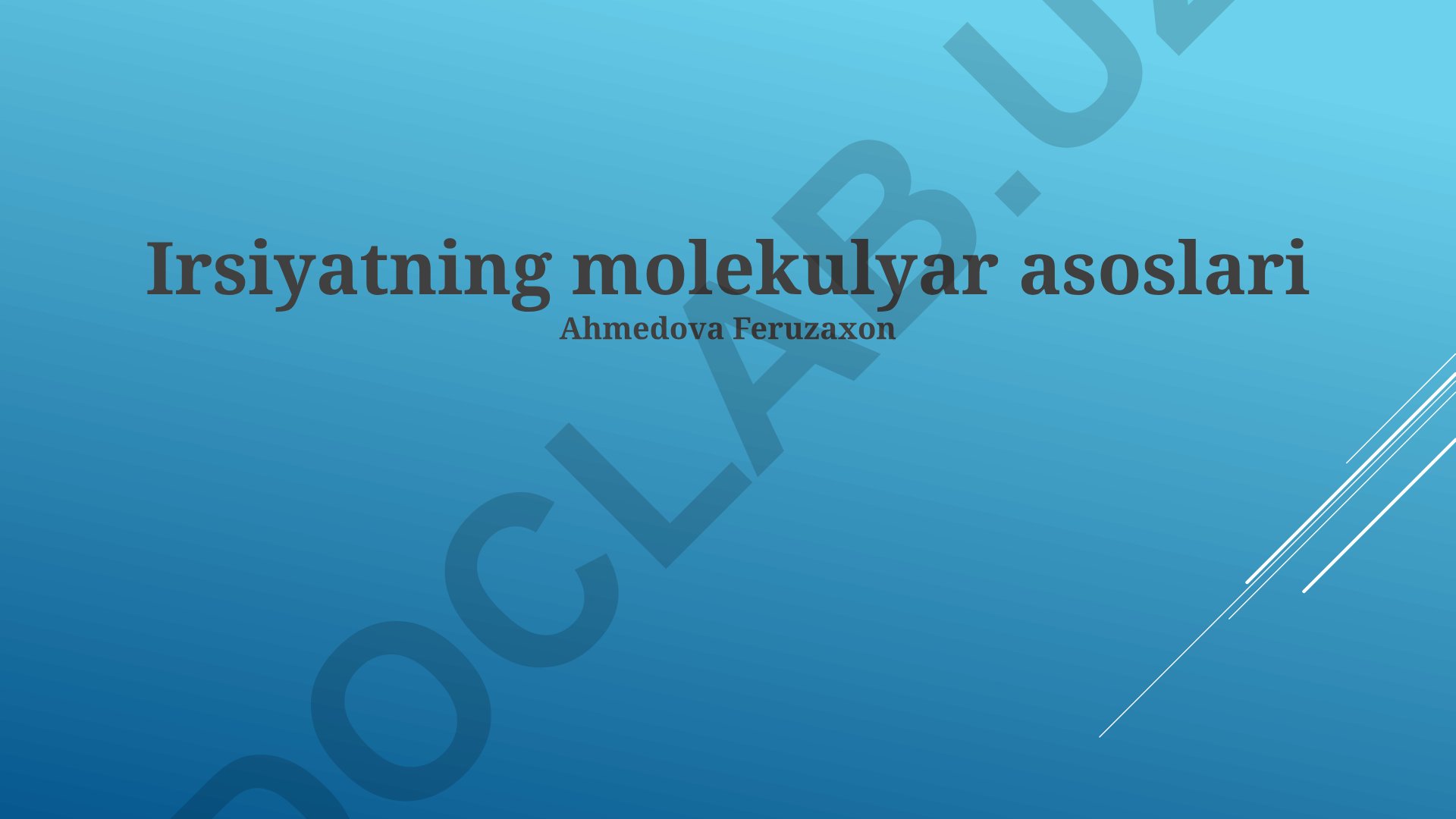 Irsiyatning molekulyar asoslari