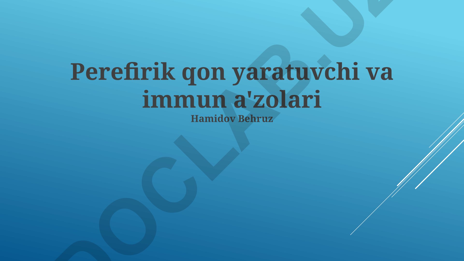 Periferik qon yaratuvchi va immun a'zolari