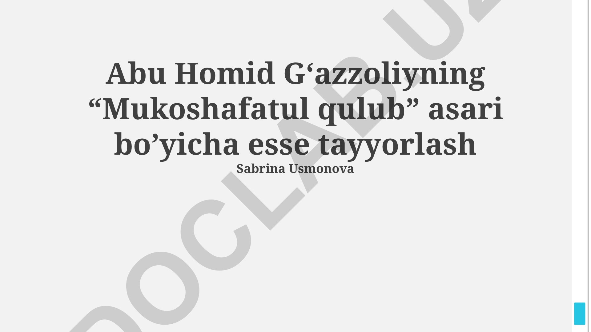 Abu Homid Gʻazzoliyning “Mukoshafatul qulub” asari bo’yicha esse