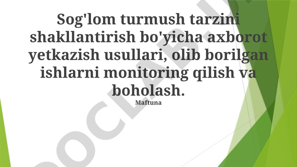 Sog'lom turmush tarzini shakllantirish bo'yicha axborot yetkazish usullari va monitoring