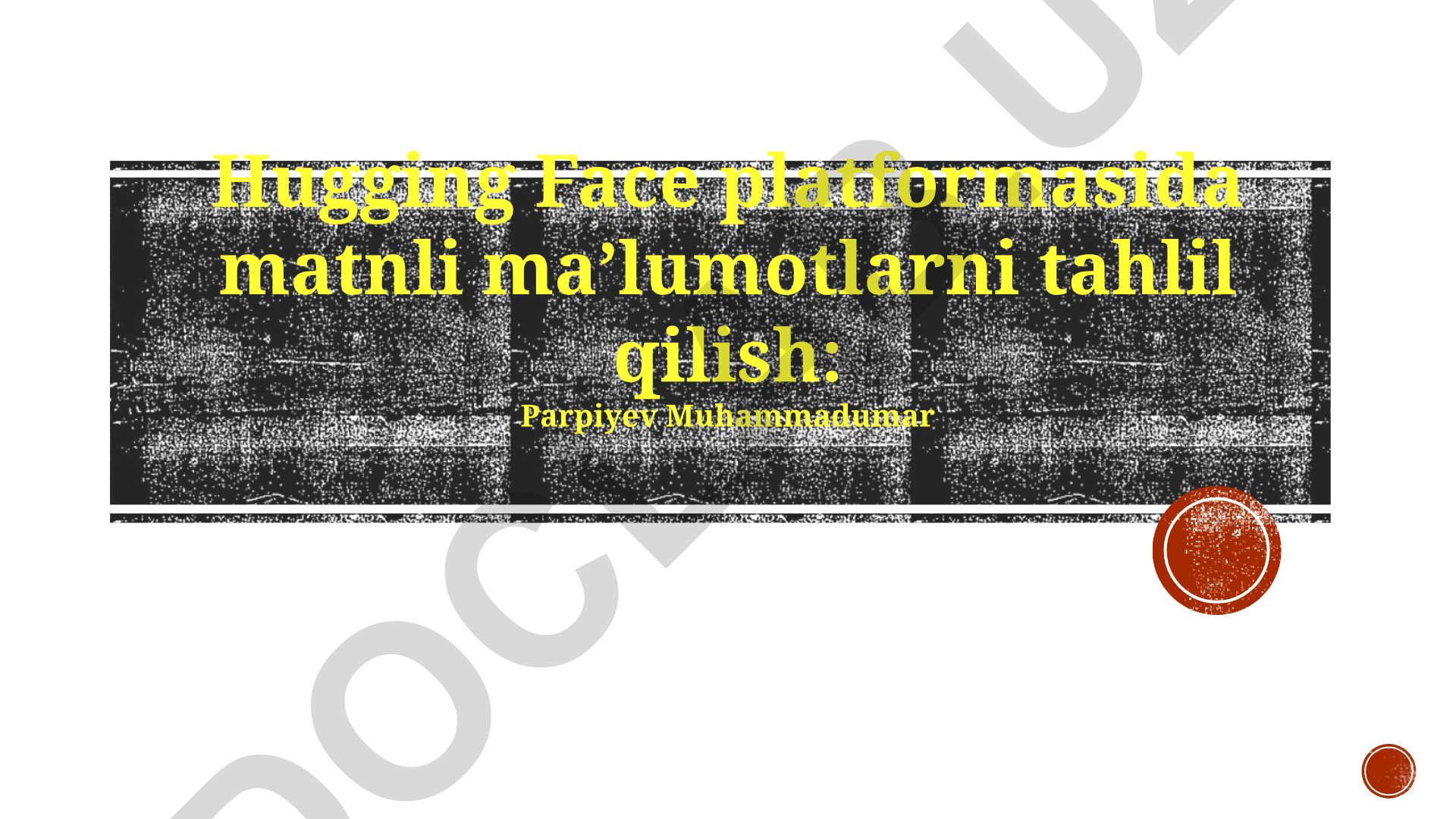Hugging Face platformasida matnli ma'lumotlarni tahlil qilish