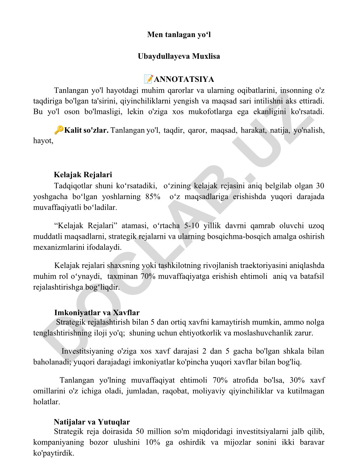 Tanlangan yo'l va kelajak rejalari