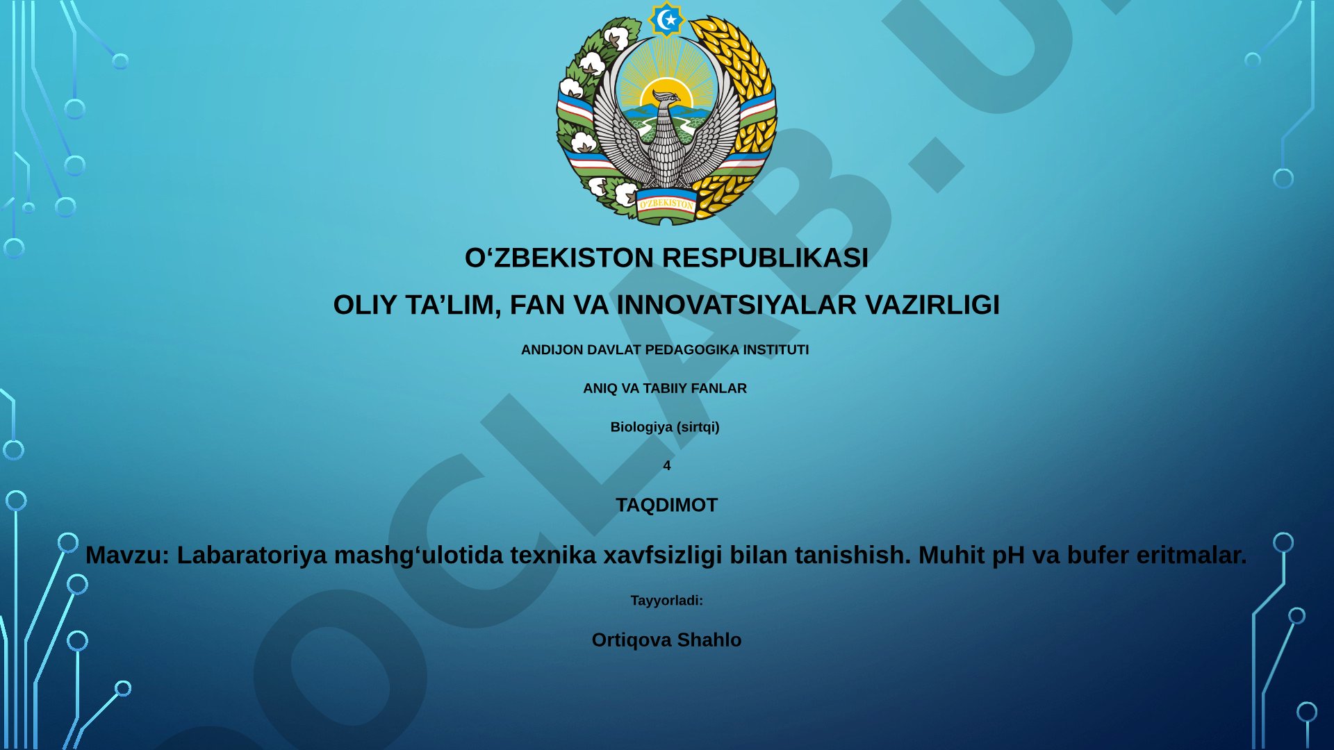 Laboratoriya mashgʻulotida texnika xavfsizligi bilan tanishish. Muhit pH va bufer eritmalar