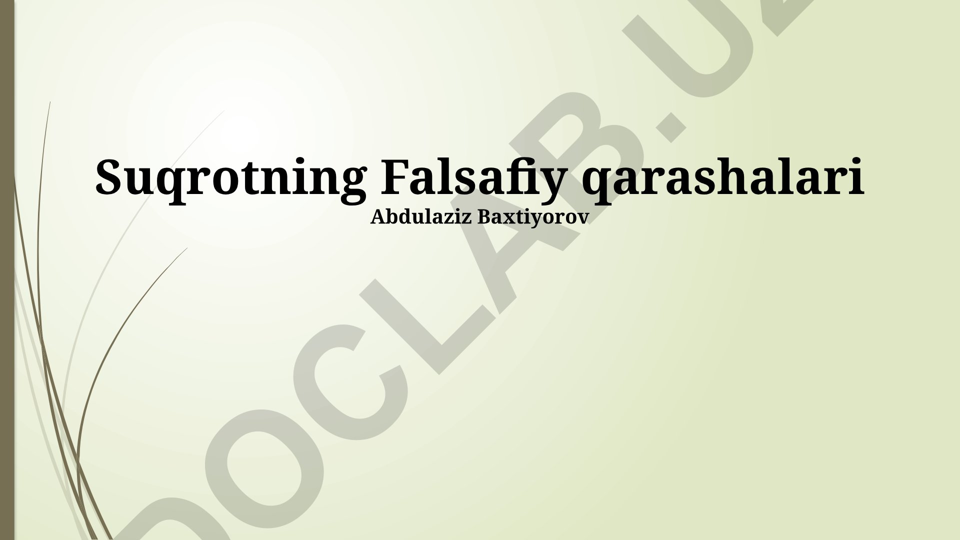 Sokratning falsafiy qarashlari va merosi