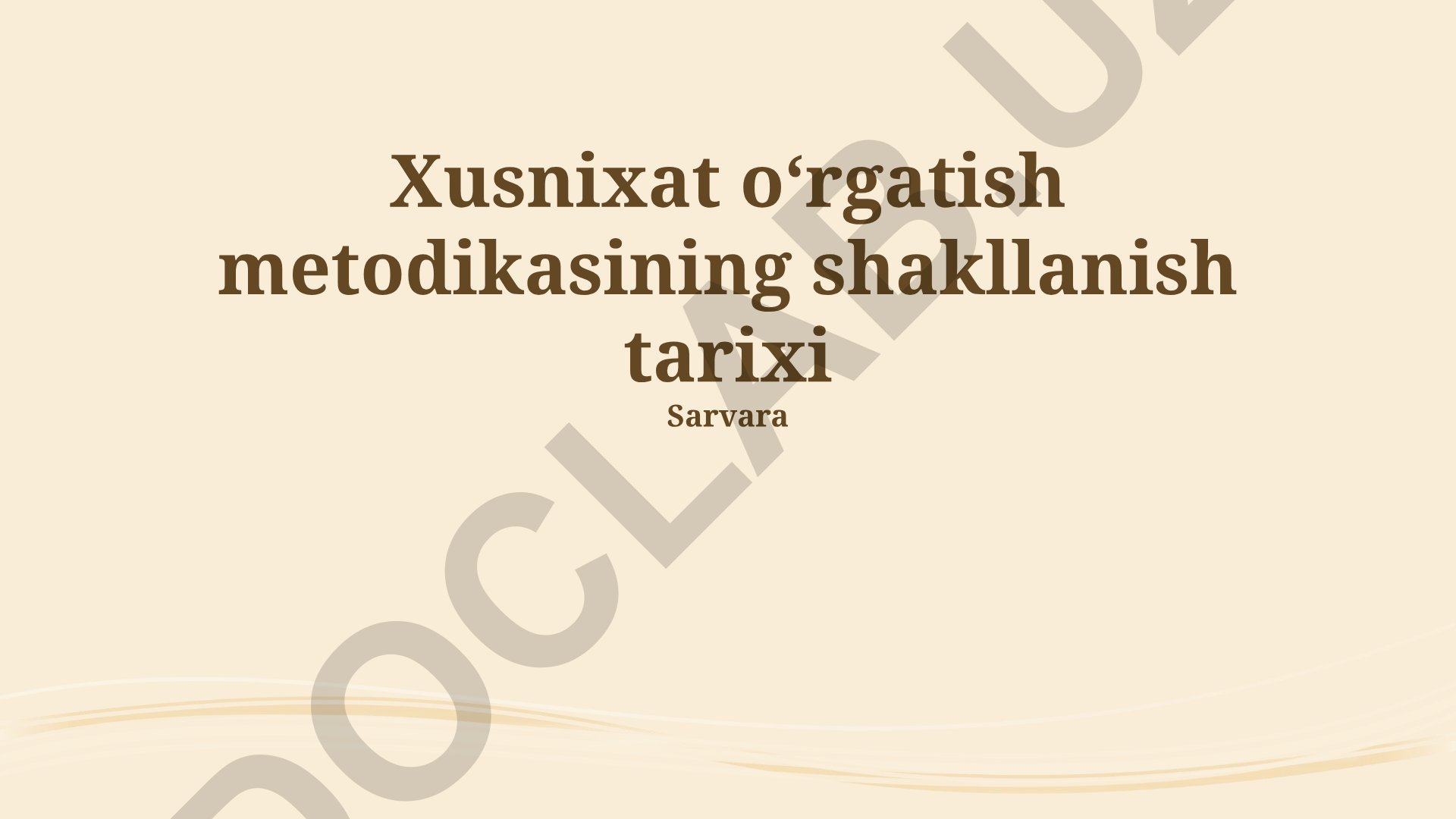 Xusnixat oʻrgatish metodikasining shakllanish tarixi