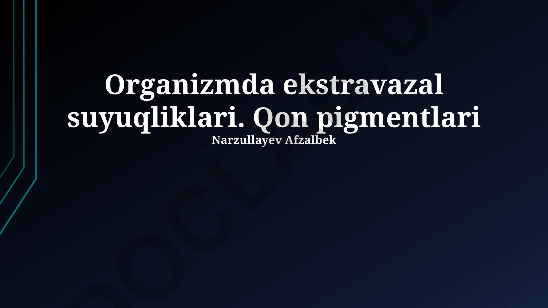 Organizmda ekstravazal suyuqliklari va qon pigmentlari