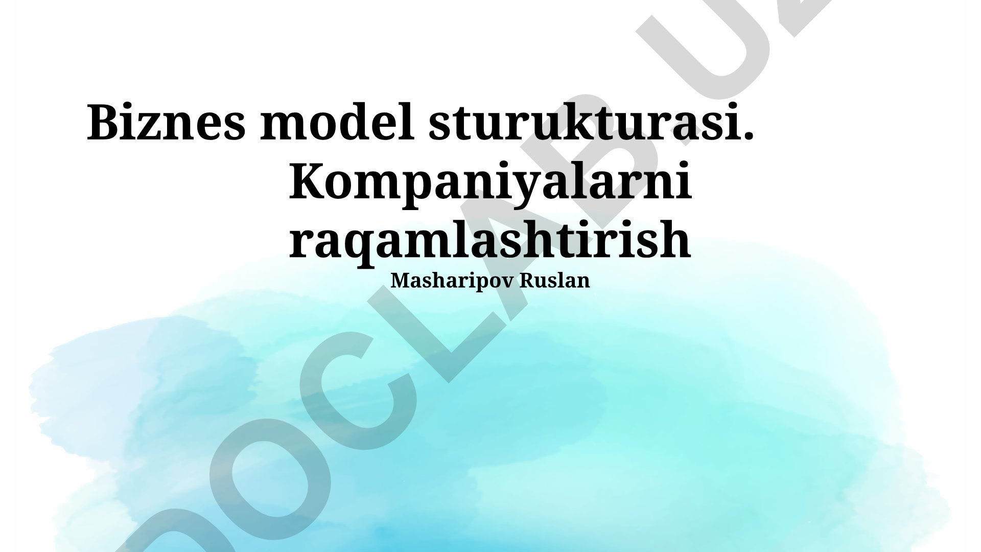 Biznes model strukturalari va kompaniyalarni raqamlashtirish