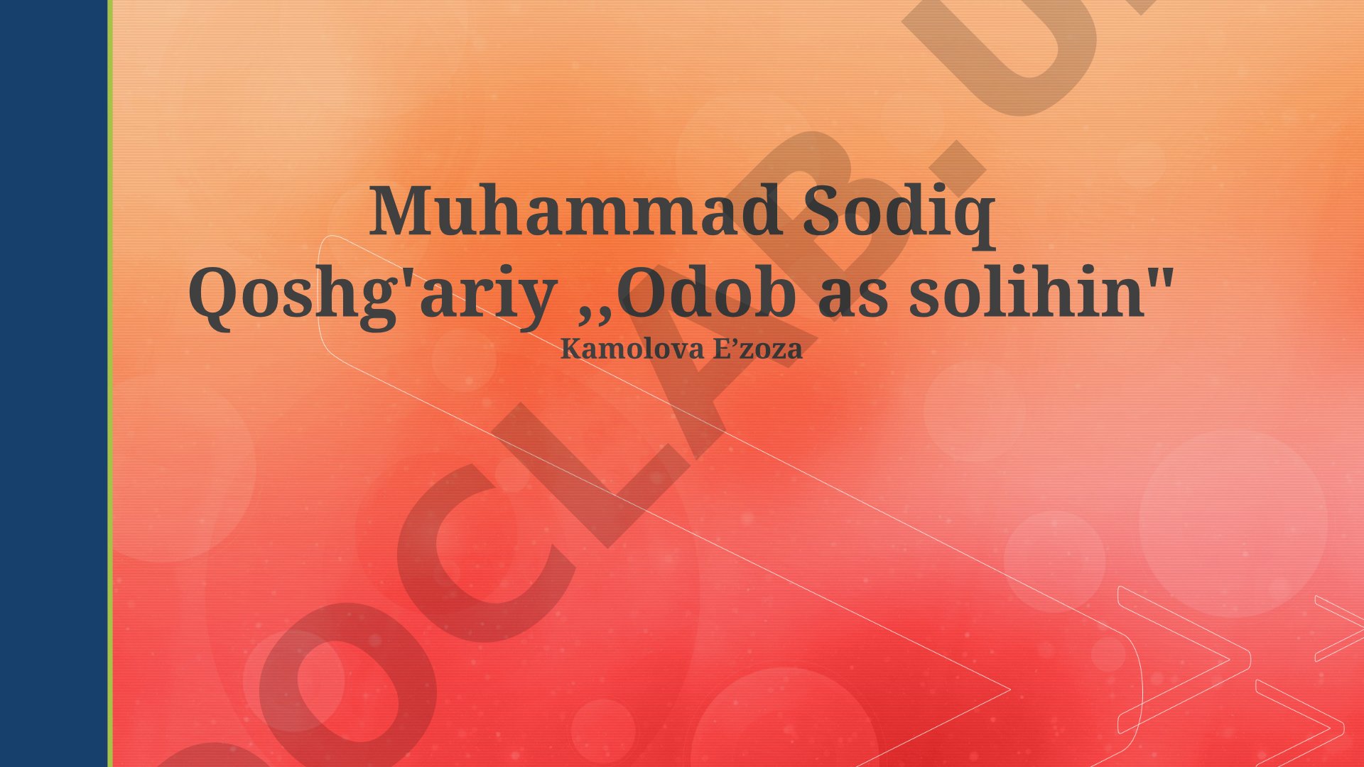Muhammad Sodiq Qoshg'ariy va Odob as-Solihin asari