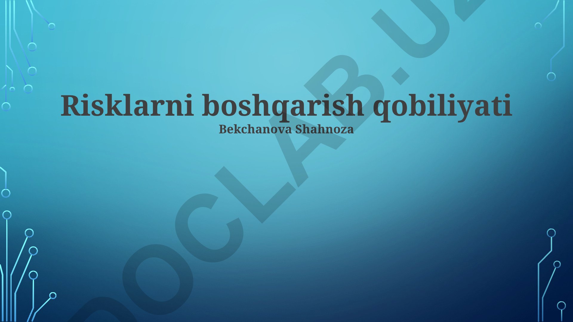 Risklarni boshqarish qobiliyati va xatarlarni tahlil qilish