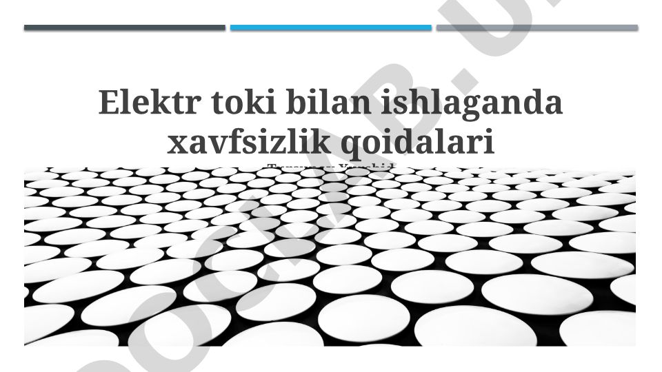 Elektr toki bilan ishlaganda xavfsizlik qoidalari