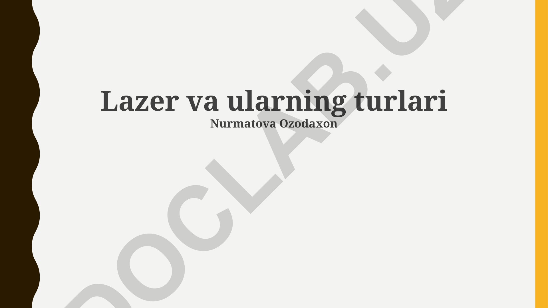 Lazer va ularning turlari