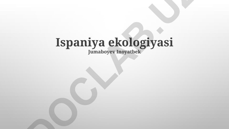 Ispaniya ekologiyasi: xilma-xillik, tahdidlar va muhofaza strategiyalari