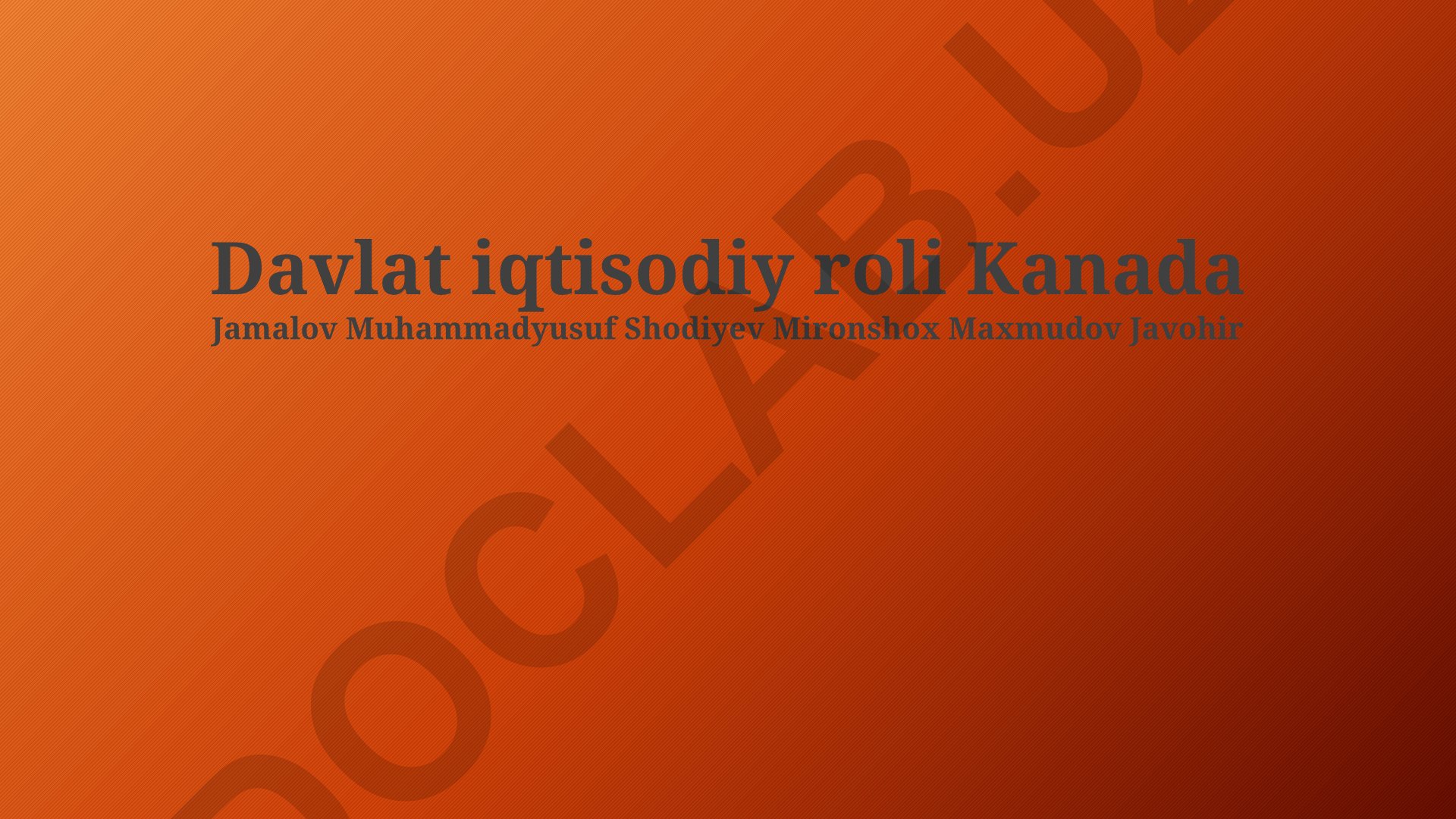 Davlatning Kanada iqtisodiyotidagi roli va siyosati