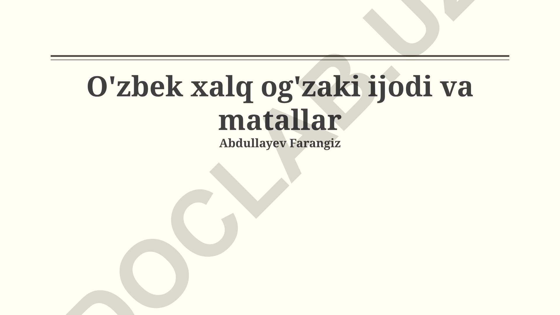 O'zbek xalq og'zaki ijodi va matallar