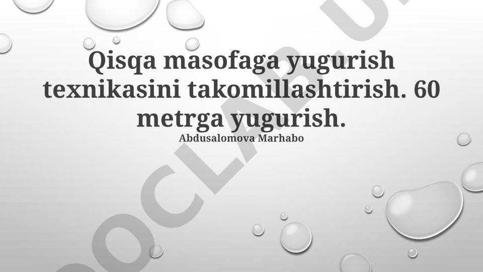 60 metrga yugurish texnikasini takomillashtirish