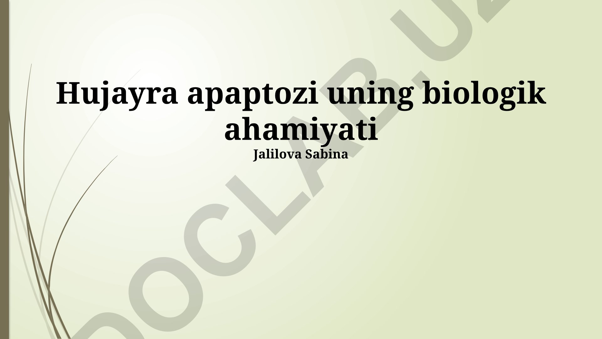 Hujayra apoptozi uning biologik ahamiyati